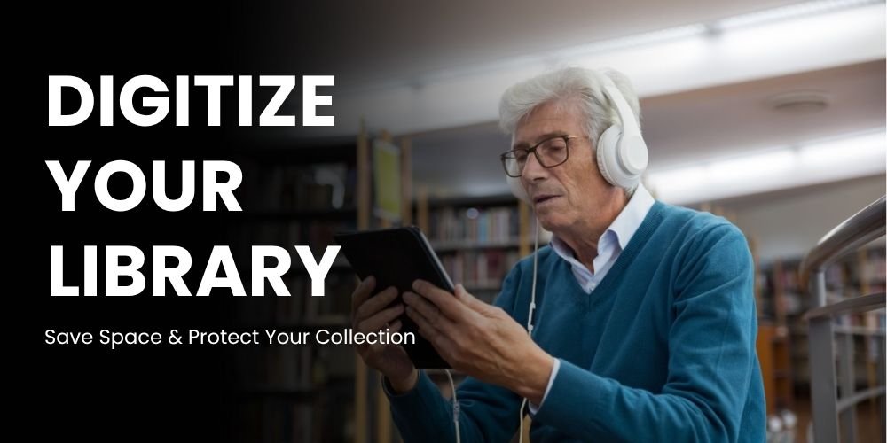 Book Lover Should Consider Digitizing Their Collection